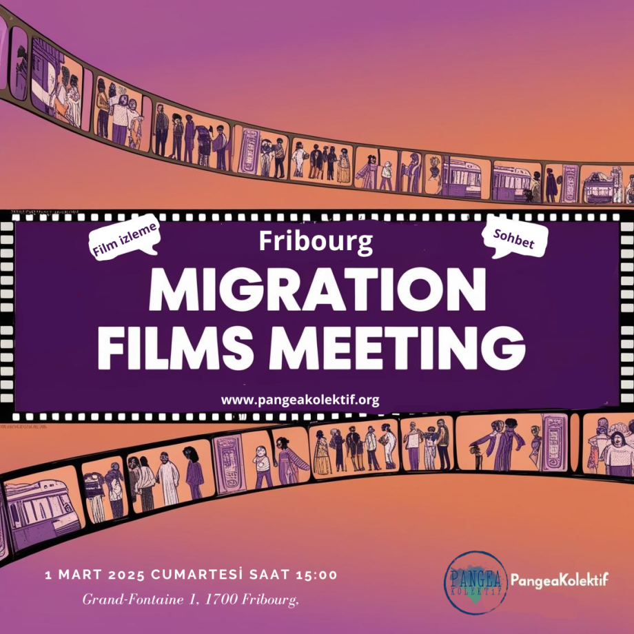 Fribourg migration films meeting kalın puntolarla yazılmış ve etrafında içinde göçü anlatan görsellerin olduğu film şeridi var