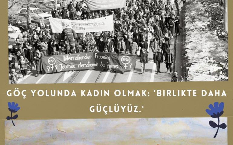 Kadın eylemlerinden ve göç yollarından imajlar